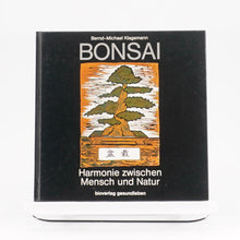 Lade das Bild in den Galerie-Viewer, Buch: Bonsai - Harmonie zwischen Mensch und Natur