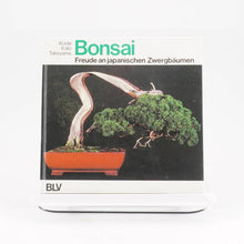 Lade das Bild in den Galerie-Viewer, Buch: Bonsai - Freude an japanischen Zwergbäumen
