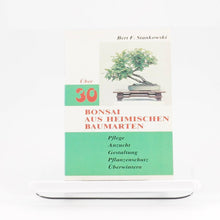 Lade das Bild in den Galerie-Viewer, Buch: Über 30 Bonsai aus heimischen Baumarten
